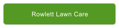 Rowlett Lawn Care